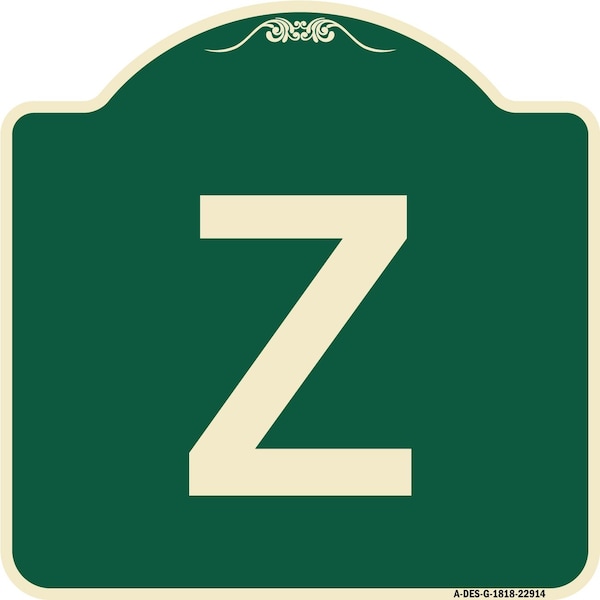 Signmission Designer Series Sign W/ Letter Z, Green & Tan Heavy-Gauge Aluminum Sign, 18" x 18", G-1818-22914 A-DES-G-1818-22914 - main